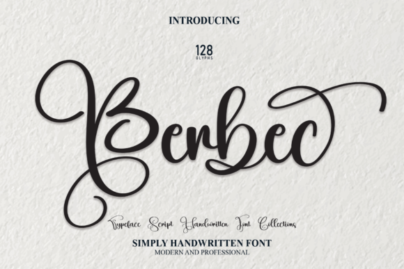 Berbec: A Refined Script Font for Campaign Headlines