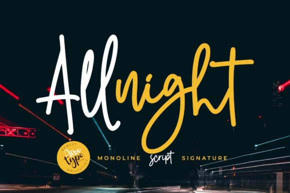 Font That Elevates Your Brand: All Night