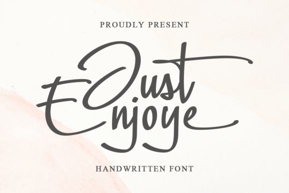 Just Enjoye: A Handwritten Font That Earns Its Space in Real Campaigns