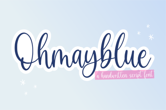 Ohmayblue: A Script Font That Elevates Campaign Design