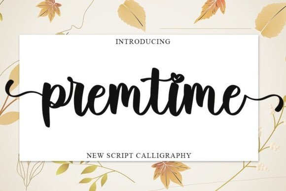 Premtime: A Refined Handwritten Font for Polished Branding