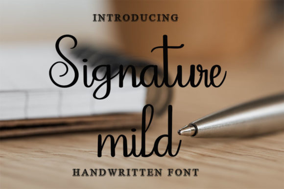 Signature Mild: A Delicate Handwritten Font for Warm, Trustworthy Branding