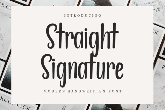 Straight Signature: A Delicate Handwritten Font for Digital Branding