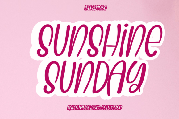 Sunshine Sunday: A Handwritten Font That Earns Its Place in Real Campaigns