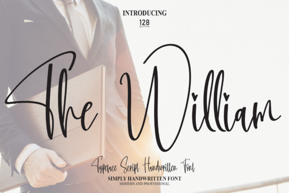 The William: A Font for Thoughtful Design